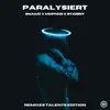 Paralysiert (Remixes) - Single album lyrics, reviews, download