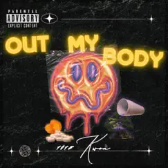 Out My Body Song Lyrics