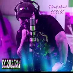 Silent Mind - Single by Ceelos album reviews, ratings, credits
