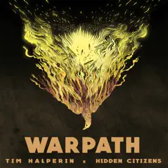 Warpath - Single by Tim Halperin & Hidden Citizens album reviews, ratings, credits