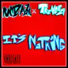 Its Nothing - Single (feat. Ramz Azar) - Single album lyrics, reviews, download