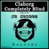 Completely Blind - Single album lyrics, reviews, download