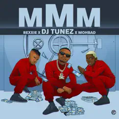 MMM (feat. MohBad & Rexxie) - Single by DJ Tunez album reviews, ratings, credits