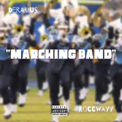 MARCHING BAND (feat. ROCCWAYY) Song Lyrics