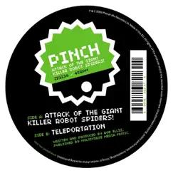 Attack of the Giant Killer Robot Spiders! - Single by Pinch album reviews, ratings, credits