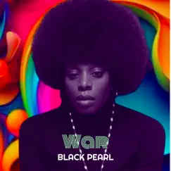 War - Single by Black Pearl album reviews, ratings, credits