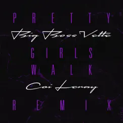 Pretty Girls Walk (feat. Coi Leray) [Remix] Song Lyrics