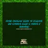 Não Meche Com Filha do Cara Esse Cara É Bravo (feat. DJ CBO ORIGINAL) - Single album lyrics, reviews, download
