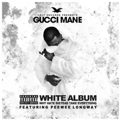 The White Album by Gucci Mane & Peewee Longway album reviews, ratings, credits