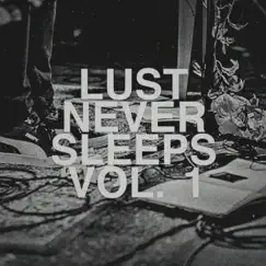 Lust Never Sleeps, Vol. 1 - EP by Eamon McGrath album reviews, ratings, credits