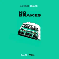 No Brakes - Single by Galdo album reviews, ratings, credits