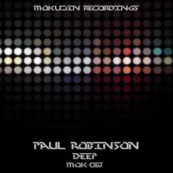 Deep - Single by Paul Robinson album reviews, ratings, credits