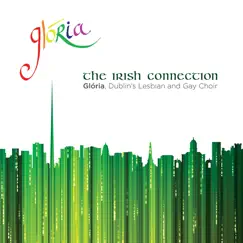 The Irish Connection by Glória - Dublin's Lesbian & Gay Choir album reviews, ratings, credits