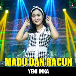 Madu Dan Racun Song Lyrics