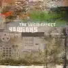The Lucid Effect album lyrics, reviews, download