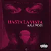 Hasta la vista (feat. Papson) - Single album lyrics, reviews, download