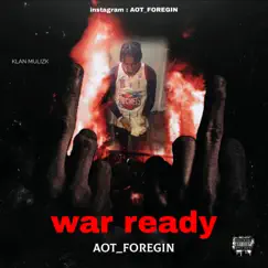 War Ready - Single by AOT FOREIGN album reviews, ratings, credits