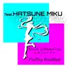 Miracle of Mutual Love (feat.Hatsune MIku) - Single album lyrics, reviews, download