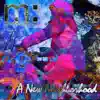 A New Neighborhood - Single album lyrics, reviews, download