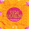 Paso Chaklon (feat. Harry, Mark Ice, Coz, Dj Kevin & Dj Eme Mx) - Single album lyrics, reviews, download