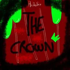 The Crown - Single by Hidden Vris album reviews, ratings, credits