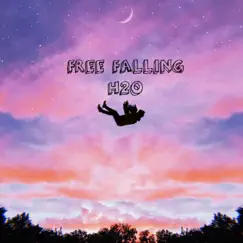 Free Falling - Single by H2O album reviews, ratings, credits