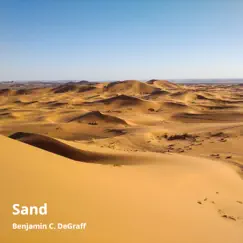 Sand by Benjamin C. DeGraff album reviews, ratings, credits