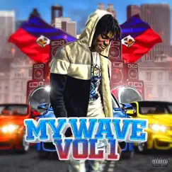 My Wave Vol. 1 - EP by Meloworlddd album reviews, ratings, credits