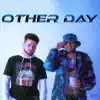 other day (feat. Zoot & Chase Bandz) - Single album lyrics, reviews, download