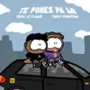 Te Pones Pa Mi - Single album lyrics, reviews, download