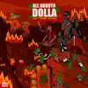 All Abouta Dolla - Single album lyrics, reviews, download
