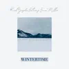 Wintertime (feat. Emma Miller) - Single album lyrics, reviews, download