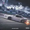 Wygg! (feat. KF) - Single album lyrics, reviews, download