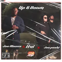 Up & Down (feat. Itai & Joe Moses) - Single by Joe Peshi album reviews, ratings, credits