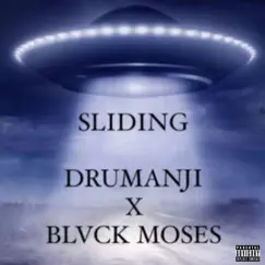 SLIDING (feat. BLVCK MOSES) - Single by Drumanji album reviews, ratings, credits