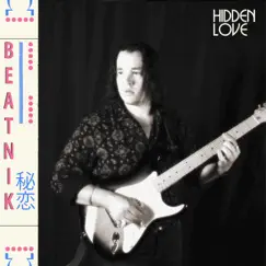 Hidden Love - Single by Beatnik album reviews, ratings, credits