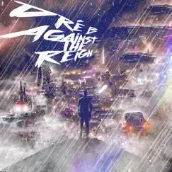Against the Reign (feat. Jojoband$) Song Lyrics