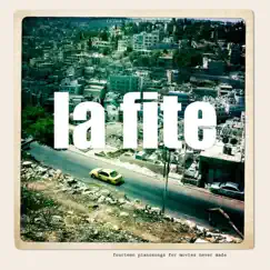La Fite by Peter Schenderlein album reviews, ratings, credits