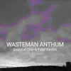 Wasteman Anthum (Instrumental) song lyrics