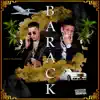 BARACK (feat. Yella Beezy) - Single album lyrics, reviews, download