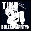 Tiko - Single album lyrics, reviews, download