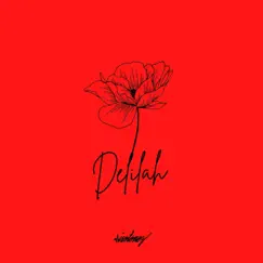 Delilah (feat. Z-Flo) Song Lyrics