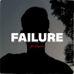 Failure - Single by Ali Rezpector album reviews, ratings, credits