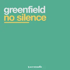 No Silence - Single by Greenfield (NL) album reviews, ratings, credits