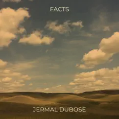 Facts - Single by Jermal Dubose album reviews, ratings, credits