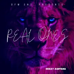 Real Ones - Single by OGDizzy Santana album reviews, ratings, credits