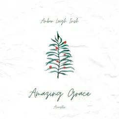 Amazing Grace (Acoustic) Song Lyrics