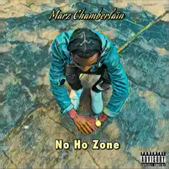 No Ho Zone - Single by Marz Chamberlain album reviews, ratings, credits