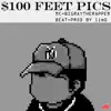 $100 Feet Pics (feat. lim0) - Single album lyrics, reviews, download