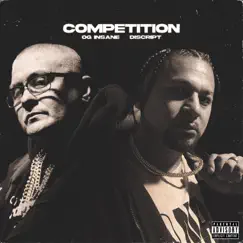 Competition - Single by OG Insane & Discript album reviews, ratings, credits
